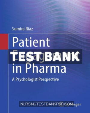 Test Bank for Patient Engagement in Pharma by Riaz