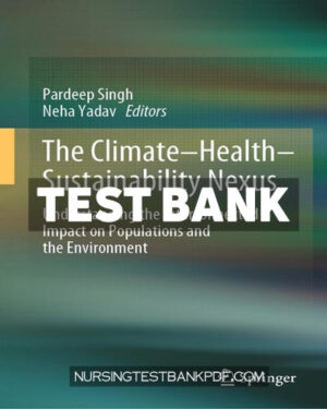 Test Bank for The Climate Health Sustainability Nexus by Springer