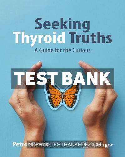 9783031582875-TEST-BANK Test Bank for Seeking Thyroid Truths by Perros