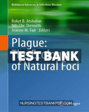 Test Bank for Plague - The Ecology of Natural Foci by Springer