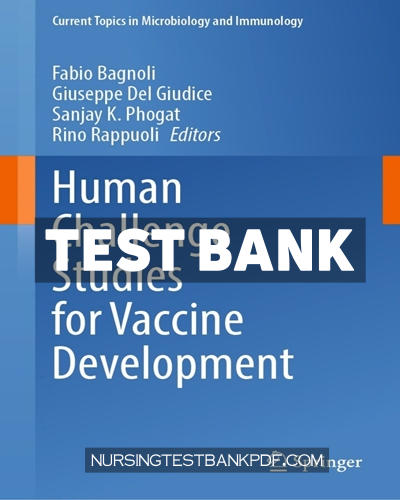 9783031631184-TEST-BANK Test Bank for Human Challenge Studies for Vaccine Development by Springer
