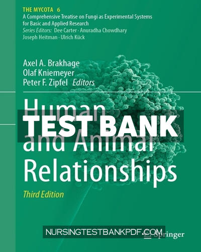 9783031648533-TEST-BANK Test Bank for Human and Animal Relationships 3rd Edition by Brakhage