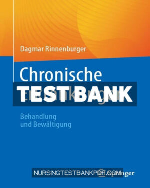 Test Bank for Chronische Erkrankungen by Rinnenburger