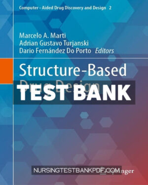 Test Bank for Structure Based Drug Design by Springer