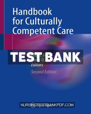Test Bank for Handbook for Culturally Competent Care 2nd Edition by Springer