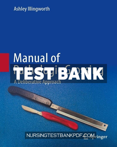 9783031726941-TEST-BANK Test Bank for Manual of Pathologic Grossing by Illingworth
