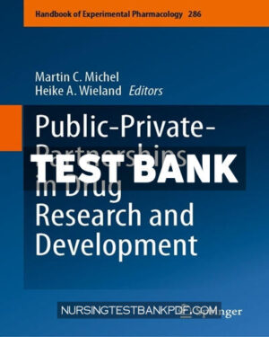 Test Bank for Public Private Partnerships in Drug Research and Development by Springer