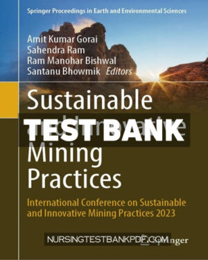 Test Bank for Sustainable and Innovative Mining Practices by Springer