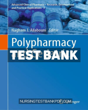 Test Bank for Polypharmacy and Geriatrics by Springer