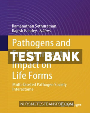 Test Bank for Pathogens and Environmental Impact on Life Forms by Springer