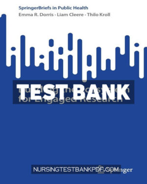 Test Bank for Building the Ecosystem for Engaged Research by Dorris