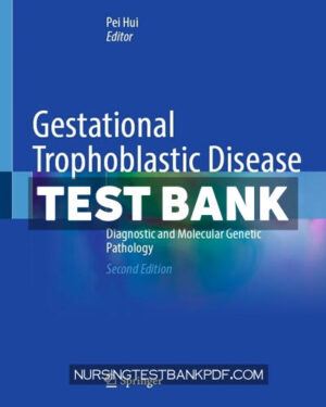 Test Bank for Gestational Trophoblastic Disease 2nd Edition by Springer