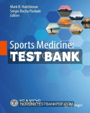Test Bank for Sports Medicine - Its Environmental by Springer