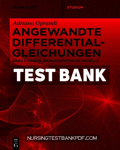 9783110684063-TEST-BANK Test Bank for Kinetik Biomathematische Modelle 1st Edition by Oprandi