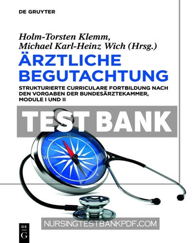 9783110693386-TEST-BANK Test Bank for Ärztliche Begutachtung 1st Edition by Klemm