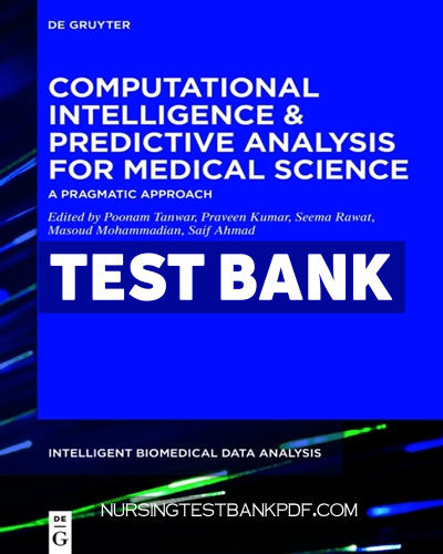 9783110715347-TEST-BANK Test Bank for Computational Intelligence and Predictive Analysis for Medical Science 1st Edition by Tanwar