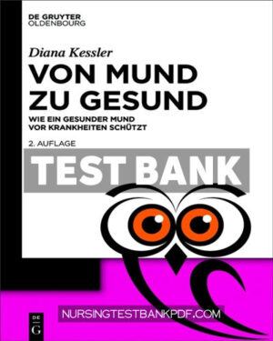 Test Bank for Von Mund zu Gesund 2nd Edition by Kessler