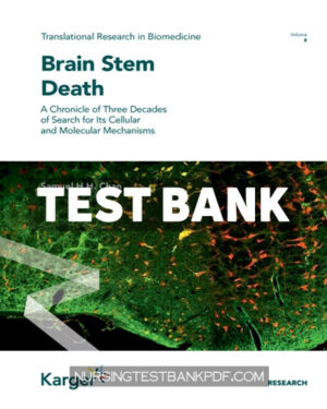 Test Bank for Brain Stem Death 1st Edition by Chan