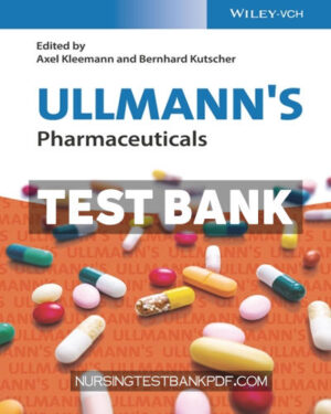 Test Bank for Ullmanns Pharmaceuticals 1st Edition by John Wiley & Sons P&T