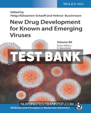 Test Bank for New Drug Development for Known and Emerging Viruses 1st Edition by John Wiley & Sons P&T