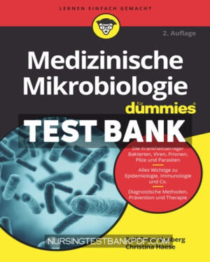 Test Bank for Medizinische Mikrobiologie f&uuml - r Dummies 2nd Edition by Vonberg
