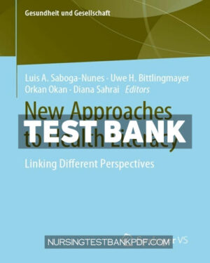 Test Bank for New Approaches to Health Literacy 1st Edition by SabogaNunes