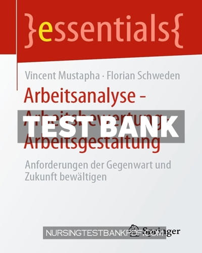 9783658331290-TEST-BANK Test Bank for Arbeitsanalyse - Arbeitsbewertung - Arbeitsgestaltung by Mustapha