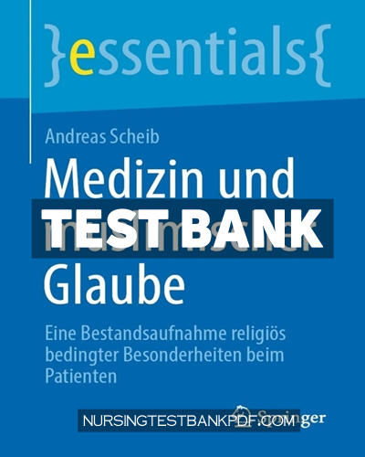 9783658344573-TEST-BANK Test Bank for Medizin und muslimischer Glaube by Scheib