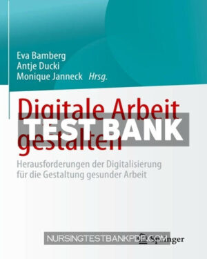 Test Bank for Digitale Arbeit gestalten by Springer