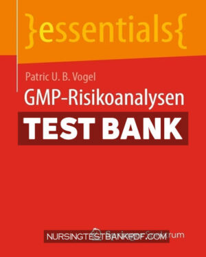 Test Bank for GMP Risikoanalysen by Vogel