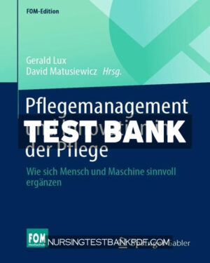 Test Bank for Pflegemanagement und Innovation in der Pflege by Springer