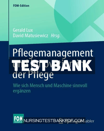 9783658356316-TEST-BANK Test Bank for Pflegemanagement und Innovation in der Pflege by Springer