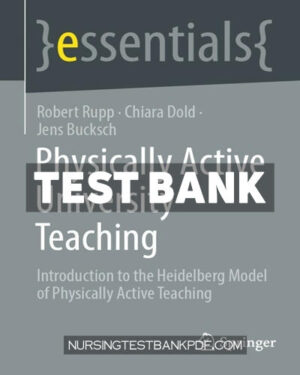 Test Bank for Physically Active University Teaching by Rupp