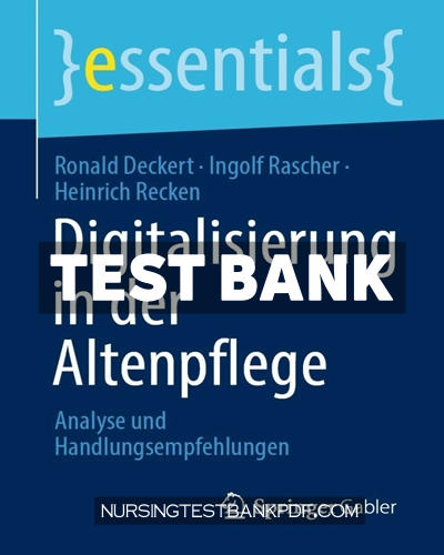 9783658389734-TEST-BANK Test Bank for Digitalisierung in der Altenpflege by Deckert