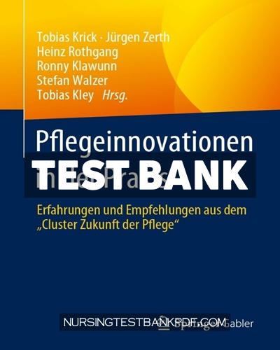 9783658393021-TEST-BANK Test Bank for Pflegeinnovationen in der Praxis by Springer