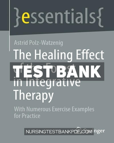 9783658416430-TEST-BANK Test Bank for The Healing Effect of the Forest in Integrative Therapy by Polz-Watzenig