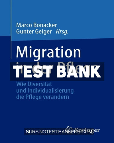 9783662619360-TEST-BANK Test Bank for Migration in der Pflege by Springer