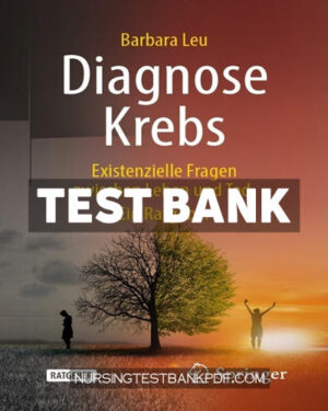 Test Bank for Diagnose Krebs by Leu