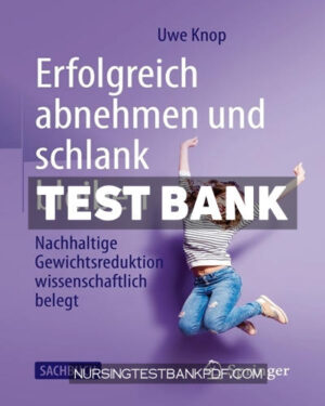 Test Bank for Erfolgreich abnehmen und schlank bleiben by Knop