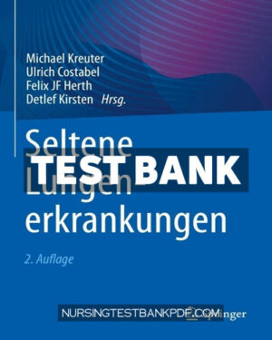 Test Bank for Seltene Lungenerkrankungen 2nd Edition by Springer