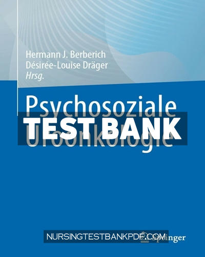 9783662650912-TEST-BANK Test Bank for Psychosoziale Uroonkologie by Springer