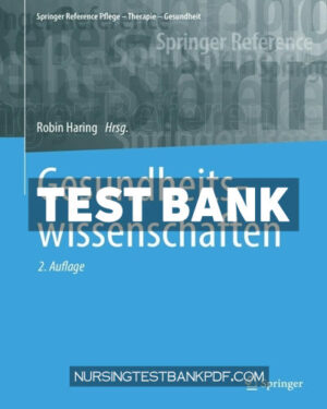 Test Bank for Gesundheitswissenschaften 2nd Edition by Springer