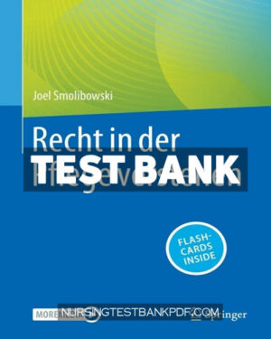 Test Bank for Recht in der Pflege verstehen by Smolibowski