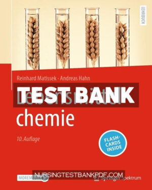 Test Bank for Lebensmittelchemie 10th Edition by Matissek