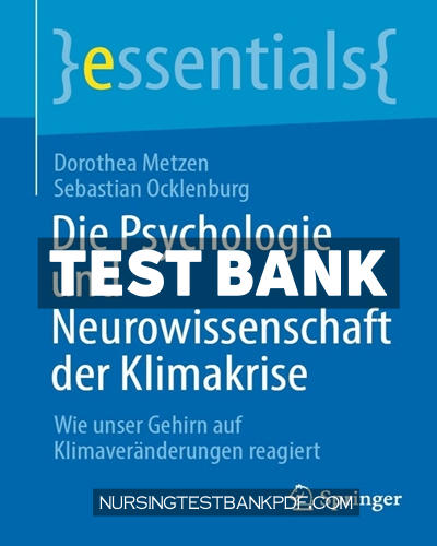 9783662673652-TEST-BANK Test Bank for Die Psychologie und Neurowissenschaft der Klimakrise by Metzen