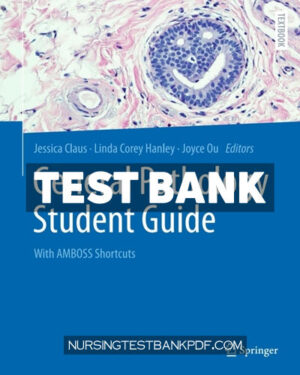 Test Bank for General Pathology Student Guide by Springer