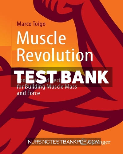 9783662680483-TEST-BANK Test Bank for Muscle Revolution by Toigo