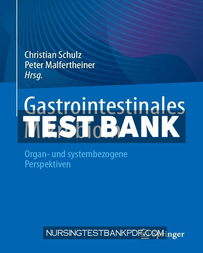 9783662684559-TEST-BANK Test Bank for Gastrointestinales Mikrobiom by Springer