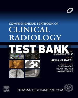 Test Bank for Comprehensive Textbook of Clinical Radiology Volume II - Central Nervous system 1st Edition by Amarnath