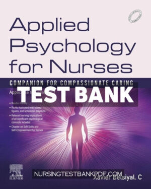 Test Bank for Applied Psychology for Nurses 1st Edition by Belsiyal